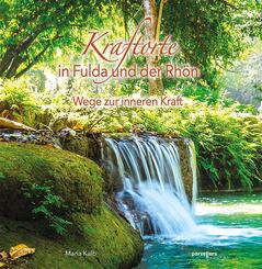Kraftorte in Fulda und der Rh&ouml;n