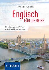 Sprachf&uuml;hrer Englisch f&uuml;r die Reise