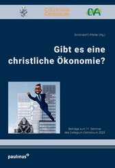 Gibt es eine christliche &Ouml;konomie?