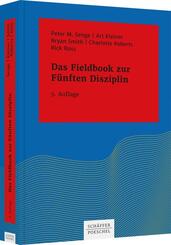 Das Fieldbook zur F&uuml;nften Disziplin