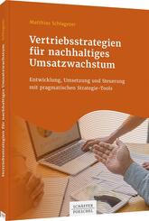 Vertriebsstrategien f&uuml;r nachhaltiges Umsatzwachstum