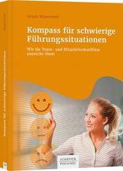 Kompass f&uuml;r schwierige F&uuml;hrungssituationen