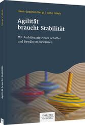 Agilit&auml;t braucht Stabilit&auml;t