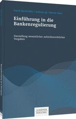 Einf&uuml;hrung in die Bankenregulierung