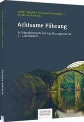 Achtsame F&uuml;hrung