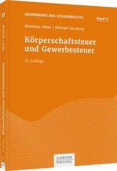 K&ouml;rperschaftsteuer und Gewerbesteuer
