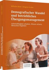 Demografischer Wandel und betriebliches &Uuml;bergangsmanagement