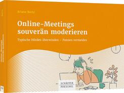 Online-Meetings souver&auml;n moderieren