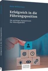 Erfolgreich in die F&uuml;hrungsposition