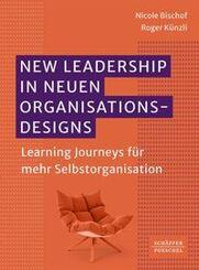 New Leadership in neuen Organisationsdesigns