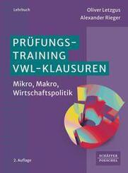 Pr&uuml;fungstraining VWL-Klausuren