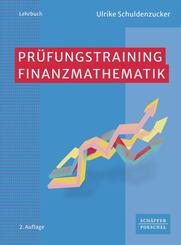 Pr&uuml;fungstraining Finanzmathematik