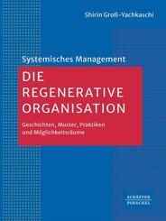 Die Regenerative Organisation