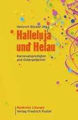 Halleluja und Helau