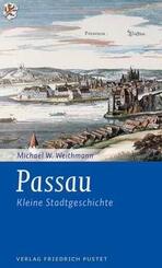 Passau - Kleine Stadtgeschichte
