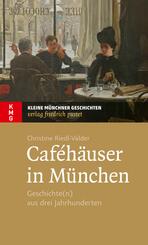 Caf&eacute;h&auml;user in M&uuml;nchen