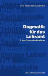 Dogmatik f&uuml;r das Lehramt