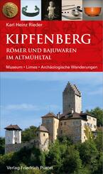 Kipfenberg. R&ouml;mer und Bajuwaren im Altm&uuml;hltal