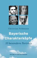 Bayerische Charakterk&ouml;pfe