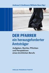 Der Pfarrer - ein herausgeforderter Amtstr&auml;ger