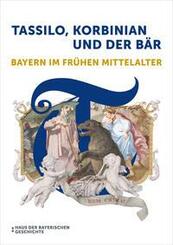 Tassilo, Korbinian und der B&auml;r
