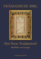Fr&auml;nggische Bibl. Des Neue Tesdamend.