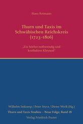 Thurn und Taxis im Schw&auml;bischen Reichskreis (1723-1806)