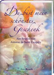 Du bist mein sch&ouml;nstes Geschenk