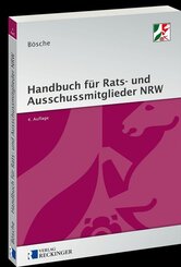 Handbuch f&uuml;r Rats- und Ausschussmitglieder in Nordrhein-Westfalen