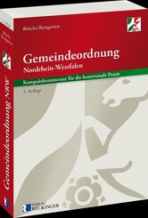 Gemeindeordnung f&uuml;r das Land Nordrhein-Westfalen - Kompaktkommentar f&uuml;r die kommunale Praxis