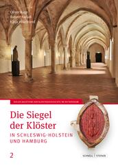Die Siegel der Kl&ouml;ster in Schleswig-Holstein und Hamburg