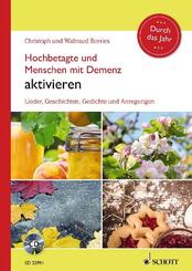 Hochbetagte und Menschen mit Demenz aktivieren - Durch das Jahr, m. Audio-CD