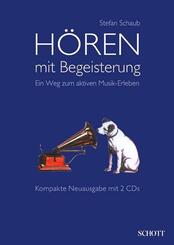 H&ouml;ren mit Begeisterung, m. 2 Audio-CDs