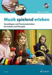 Musik spielend erleben, m. Audio-CD