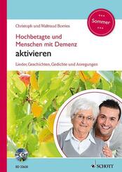 Hochbetagte und Menschen mit Demenz aktivieren - Sommer, m. Audio-CD