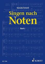 Singen nach Noten.Bd.1