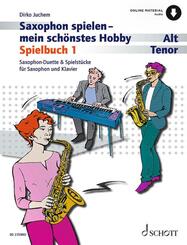Saxophon spielen - mein sch&ouml;nstes Hobby