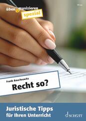 Recht so?