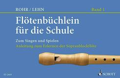 Fl&ouml;tenb&uuml;chlein f&uuml;r die Schule.H.1
