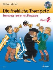 Die fr&ouml;hliche Trompete, m. Audio-CD - Bd.2