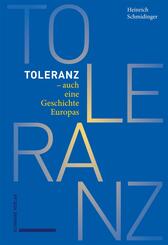 Toleranz - auch eine Geschichte Europas