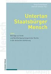 Untertan, Staatsb&uuml;rger, Mensch
