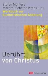 Ber&uuml;hrt von Christus