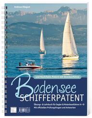 Bodensee-Schifferpatent & Hochrheinpatent mit Streckenf&uuml;hrer