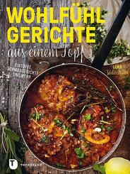 Wohlf&uuml;hlgerichte aus einem Topf