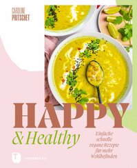 Happy & Healthy (eBook, PDF)