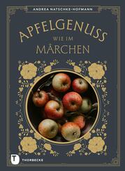 Apfelgenuss wie im M&auml;rchen