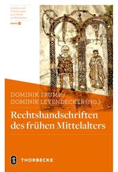 Rechtshandschriften des fr&uuml;hen Mittelalters