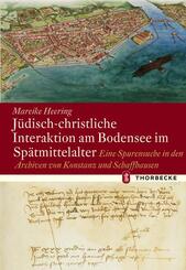J&uuml;disch-christliche Interaktion am Bodensee im Sp&auml;tmittelalter