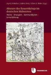 Akteure des Bauernkriegs im deutschen S&uuml;dwesten